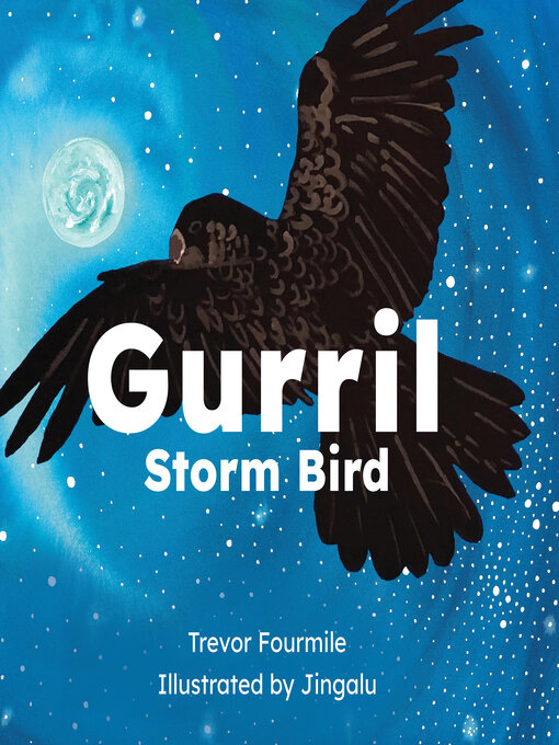 Title details for Gurril by Trevor Fourmile - Available